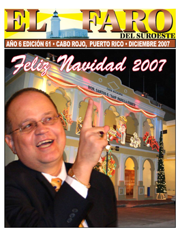Año 6 Edición 61 • Cabo Rojo, Puerto Rico • Diciembre 2007