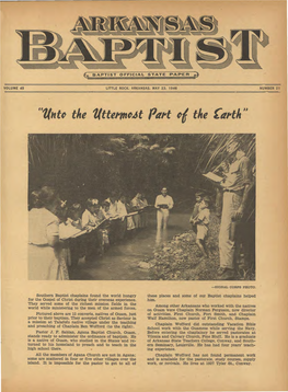 Southern Baptist Chaplains Found the World Hungry These Places and Some of Our Baptist Chaplains Helped for the Gospel of Christ During Their Overseas Experience