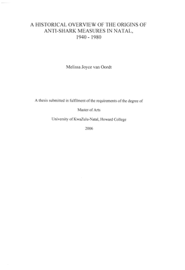 A Historical Overview of the Origins of Anti-Shark Measures in Natal, 1940 - 1980