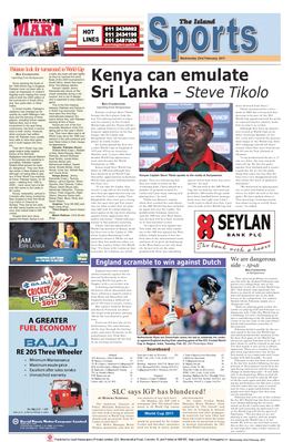 Steve Tikolo and Is Expected to Play Today’S Sri Lanka the Tournament in South Africa Game