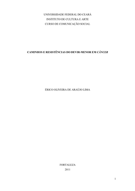 Universidade Federal Do Ceará Instituto De Cultura E Arte Curso De Comunicação Social