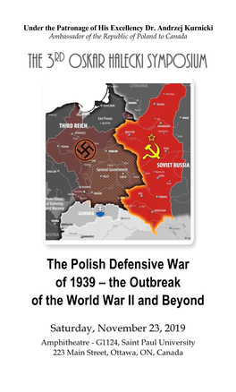 The Polish Defensive War of 1939 – the Outbreak of the World War II and Beyond