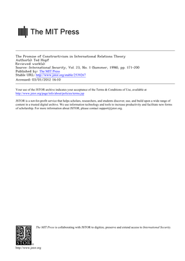 The Promise of Constructivism in International Relations Theory Author(S): Ted Hopf Reviewed Work(S): Source: International Security, Vol