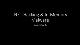 NET Hacking & In-Memory Malware