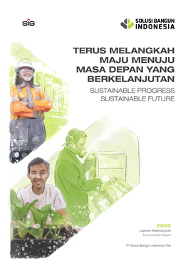 Terus Melangkah Maju Menuju Masa Depan Yang Berkelanjutan Sustainable Progress Sustainable Future