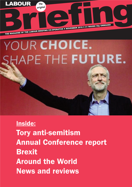 Tory Anti-Semitism Annual Conference Report Brexit Around the World News and Reviews P2 V18 Page Master 07/11/2018 13:50 Page 2