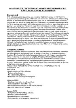 GUIDELINE for DIAGNOSIS and MANAGEMENT of POST DURAL PUNCTURE HEADACHE in OBSTETRICS Background Symptoms of PDPH