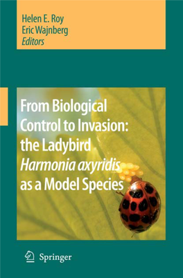 Harmonia Axyridis As a Model Species Helen E