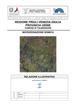 Regione Friuli Venezia-Giulia Provincia Udine Comune Di Talmassons