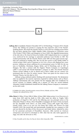 Finnish Actress. Ida Aalberg Was Pivotal in Creating the ﬁrst Expressive Style of the Finnish- Speaking Theatre