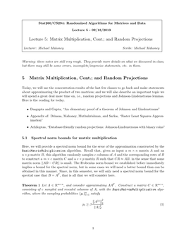 Lecture 5: Matrix Multiplication, Cont.; and Random Projections