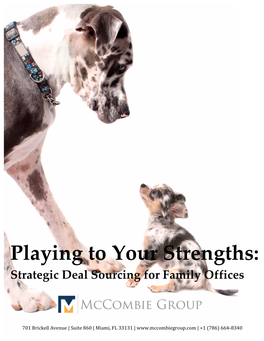 Playing to Your Strengths: Strategic Deal Sourcing