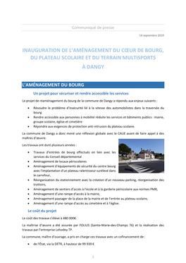 Inauguration De L'aménagement Du Cœur De