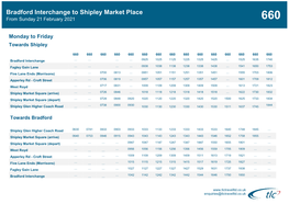 Bradford Interchange to Shipley Market Place from Sunday 21 February 2021 660