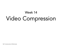 Video Compression