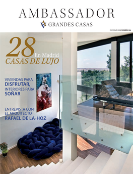 GRANDES CASAS INVIERNO 2008�NÚMERO 06 ��������� 28�En Madrid CASAS DE LUJO