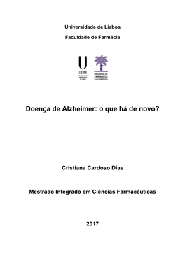 Doença De Alzheimer: O Que Há De Novo?