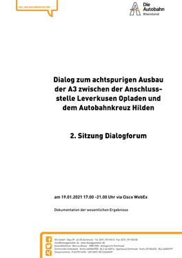 Dialog Zum Achtspurigen Ausbau Der A3 Zwischen Der Anschluss- Stelle Leverkusen Opladen Und Dem Autobahnkreuz Hilden