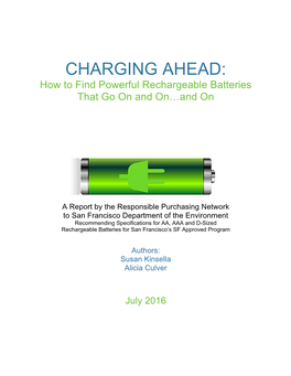 CHARGING AHEAD: How to Find Powerful Rechargeable Batteries That Go on and On…And On