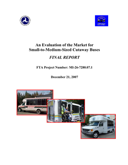 An Evaluation of the Market for Small to Medium Sized Cutaway Buses