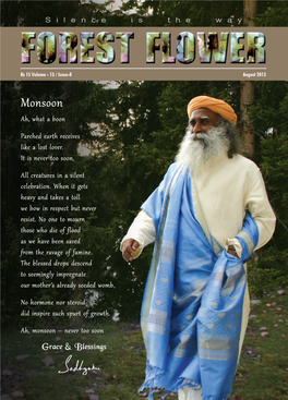 FOREST FLOWER August 2013 3 SADHGURU