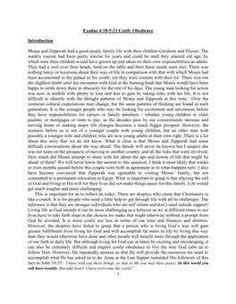 Exodus 4:18-5:21 Costly Obedience Introduction Moses and Zipporah Had a Good Steady Family Life with Their Children Gershom