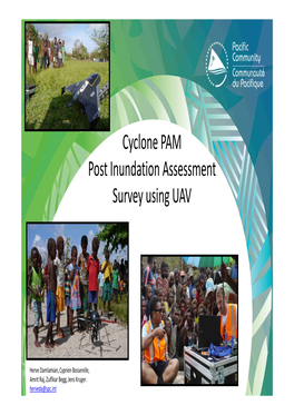 Cyclone PAM Post Inundation Assessment Survey Using UAV