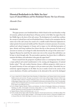 Historical Borderlands in the Baltic Sea Area(1) Layers of Cultural Diffusion and New Borderland Theories: the Case of Livonia