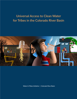 Universal Access to Clean Water for Tribes in the Colorado River Basin