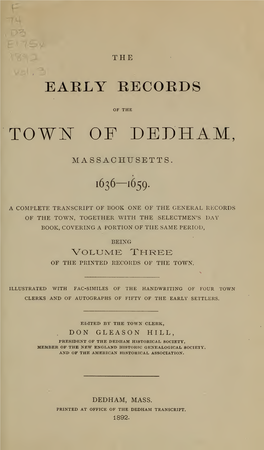 The Early Records of the Town of Dedham, Massachusetts, 1636-1659