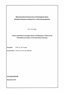 Meta-Theoretical Frameworks and Theological Ethics: Bioethical Decision-Making from a Reformed Perspective