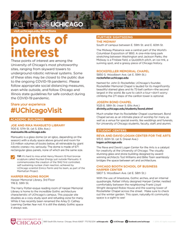 Points of Interest Are Among the Midway Is a Frisbee Field, a Quidditch Pitch, an Ice Rink, a Sunning Spot, and a Grassy Piece of Chicago History