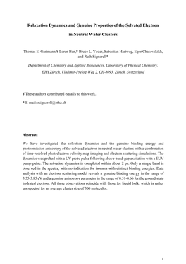 Relaxation Dynamics and Genuine Properties of the Solvated Electron