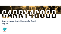 Leverage Your Carried Interest for Social Impact the Situation