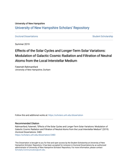 Effects of the Solar Cycles and Longer-Term