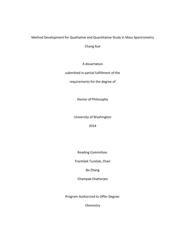 Method Development for Qualitative and Quantitative Study in Mass Spectrometry