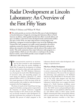 Radar Development at Lincoln Laboratory: an Overview of the First Fifty Years Radar Development at Lincoln Laboratory: an Overview of the First Fifty Years