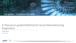 A Thesaurus-Guided Method for Smart Manufacturing Diagnostics Farhad Ameri May 2019, NIST