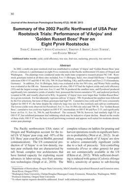Summary of the 2002 Pacific Northwest of USA Pear Rootstock Trials: Performance of 'D'anjou' and 'Golden Russet Bosc' Pear on Eight Pyrus Rootstocks Todd C