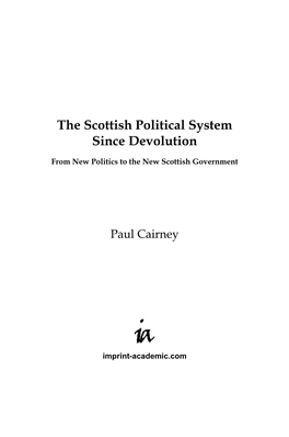 The Scottish Political System Since Devolution