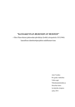 Olavi Paavolaisen Jatkosodan Päiväkirja Synkkä Yksinpuhelu I-II (1946) Kansallisen Identiteettiprojektin Uudelleenarviona