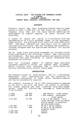 Digital Data : the Future for Ordnance Survey M Sowton Ordnance Survey Romsey Road, Maybush, Southampton, S09 4Dh