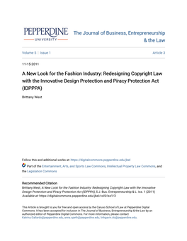 A New Look for the Fashion Industry: Redesigning Copyright Law with the Innovative Design Protection and Piracy Protection Act (IDPPPA)