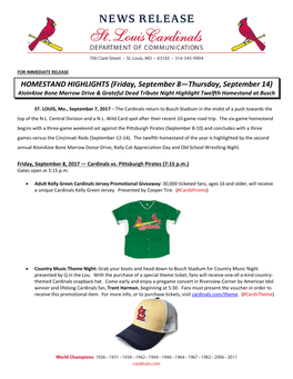 HOMESTAND HIGHLIGHTS (Friday, September 8—Thursday, September 14) #Join4joe Bone Marrow Drive & Grateful Dead Tribute Night Highlight Twelfth Homestand at Busch