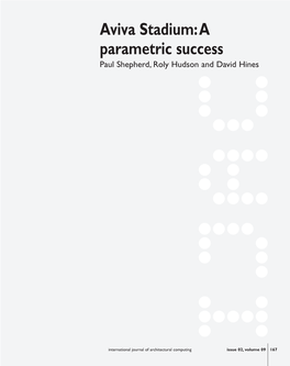 Aviva Stadium:A Parametric Success Paul Shepherd, Roly Hudson and David Hines