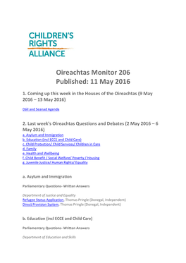 Oireachtas Monitor 206 Published: 11 May 2016