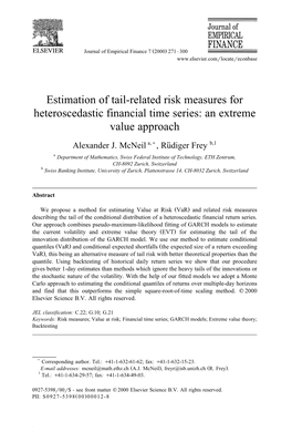 Estimation of Tail-Related Risk Measures for Heteroscedastic Financial Time Series: an Extreme Value Approach Alexander J
