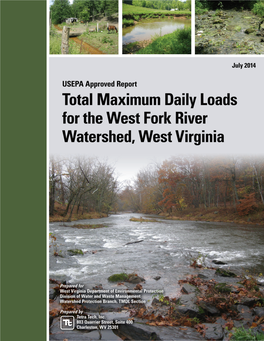 Total Maximum Daily Loads for the West Fork River Watershed, West Virginia