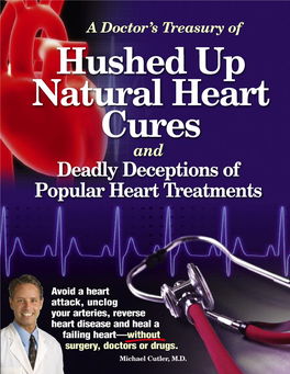 Deadly Deceptions of Popular Heart Treatments