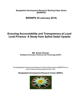 Ensuring Accountability and Transparency at Local Level Finance: a Study from Sylhet Sadar Upazila